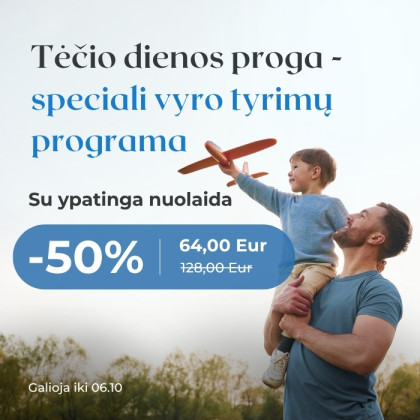 Birželio 1-oji – Tėvo diena, primenanti, kaip svarbu pasirūpinti ne tik artimųjų, bet ir savo sveikata