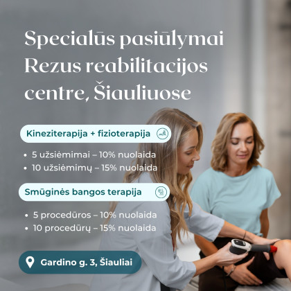 Judėjimo laisvė Šiaulių Rezus pradinės reabilitacijos centre!
