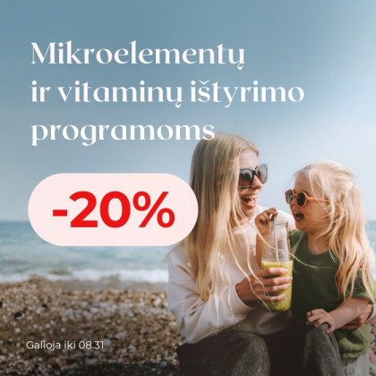 Mikroelementų ir vitaminų ištyrimo programoms - 20 % nuolaida